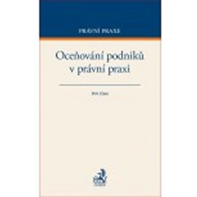 Oceňování podniků v právní praxi