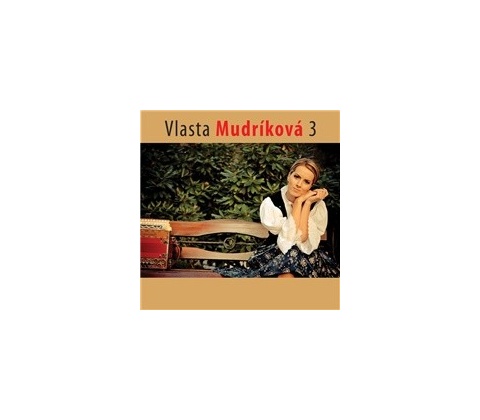 VLASTA MUDRÍKOVÁ 3.