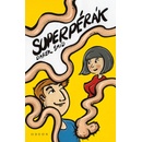 Superpérák - Darek Šmíd