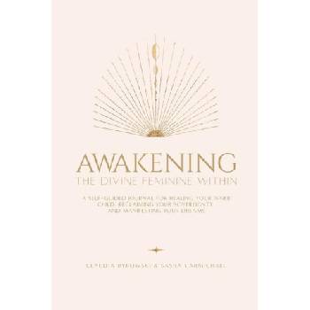 Awakening The Divine Feminine Within | Claudia Bykowski