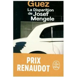 La disparition de Josef Mengele | Olivier Guez (2018)