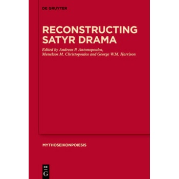Reconstructing Satyr Drama
