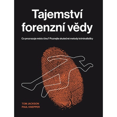 Forenzní věda, T. Jackson, P. Knepper