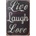 Ceduľa Live Laught Love