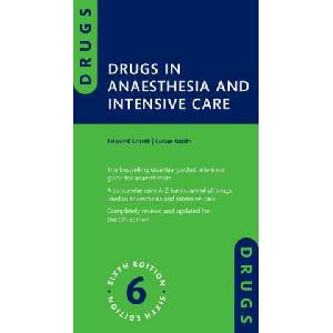 Drugs in Anaesthesia and Intensive Care (2025)