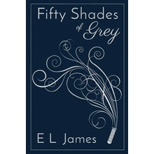 Fifty Shades of Grey 10th Anniversary Edition James E. L.