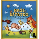 Naše děťátko