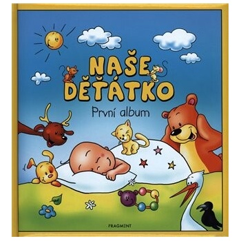 Naše děťátko