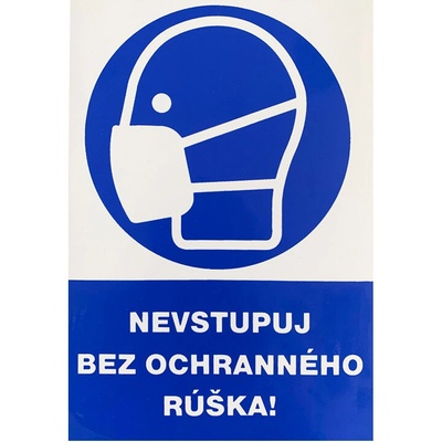 I 2987 S Nevstupuj bez ochranného rúška A5