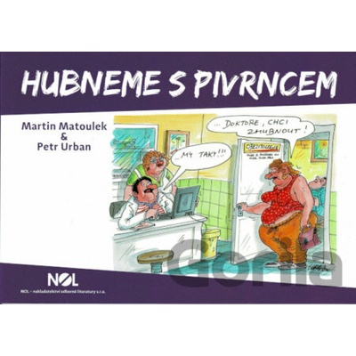 Hubneme s Pivrncem - Martin Matoulek