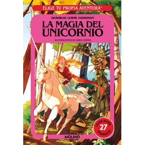 ELIGE TU PROPIA AVENTURA - LA MAGIA DEL UNICORNIO | GOODMAN, DEBORAH LERME (2024)