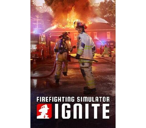 Firefighting Simulator: Ignite (Year 1 Edition)