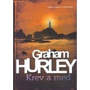 Knihy Krev a med - Graham Hurley