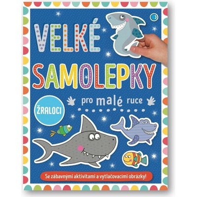 Velké samolepky pro malé ruce Žraloci