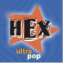 HEX - ULTRAPOP CD