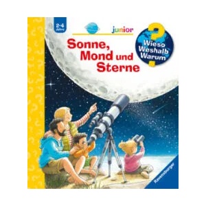 Wieso? Weshalb? Warum? junior, Band 72: Sonne, Mond und Sterne | Peter Nieländer (ISBN: 9783473600182)
