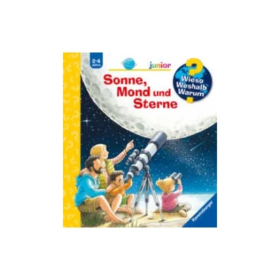 Wieso? Weshalb? Warum? junior, Band 72: Sonne, Mond und Sterne