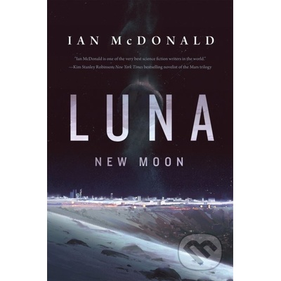 Luna: New Moon - Ian McDonald