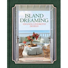 Island Dreaming Amanda Lindroth Design - Lindroth Amanda