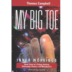 My Big Toe | Thomas Campbell (2003)