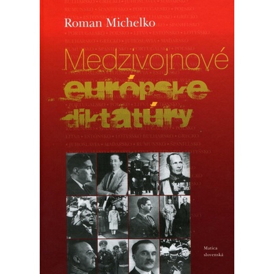 Medzivojnové európske diktatúry