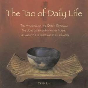 Tao of Daily Life | Derek Lin (ISBN: 9781585425839)