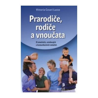 Prarodiče, rodiče a vnoučata