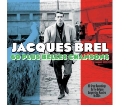 BREL JACQUES: 60 PLUS BELLES CHANSONS CD