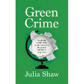 Green Crime | Dr Julia Shaw
