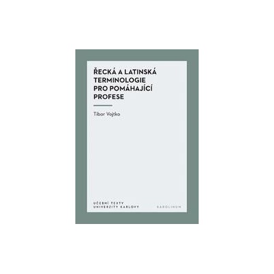 Řecká a latinská terminologie pro pomáhající profese