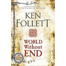 Knihy World Without End Follett Ken