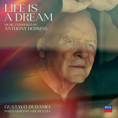 Anthony Hopkins,Philharmonia Orchestra,Gustavo D - LIFE IS A DREAM 2 LP