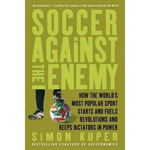 Soccer Against the Enemy (ISBN: 9781568586335)