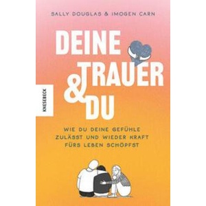 Deine Trauer und du | Imogen Carn, Svenja Tengs (ISBN: 9783957287595)