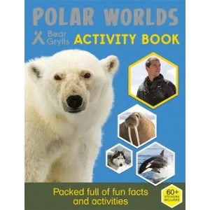 Bear Grylls Sticker Activity: Polar Worlds | Bear Grylls (ISBN: 9781786960078)