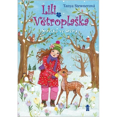 Lili Větroplaška: Srnečka ve sněhu - Tanya Stewner