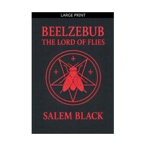 Beelzebub The Lord Of Flies | Salem Black (ISBN: 9798233822865)