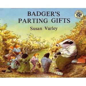 Badger's Parting Gifts (ISBN: 9780688026998)