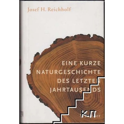 Eine kurze Naturgeschichte des letzten Jahrtausends