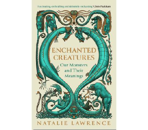 Enchanted Creatures - Natalie Lawrence