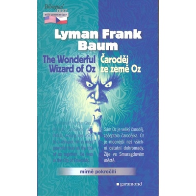 Čaroděj ze země Oz / The Wonderful Wizard of Oz - Frank Baum Lyman