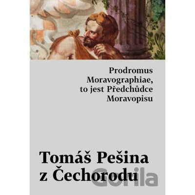 Prodromus Moravographiae, to jest Předchůdce Moravopisu - Host