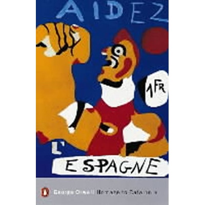 Homage to Catalonia - George Orwell