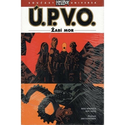 Mignola Mike - Ú.P.V.O. 03 - Žabí mor