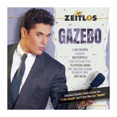 Gazebo - Zeitlos - Gazebo CD