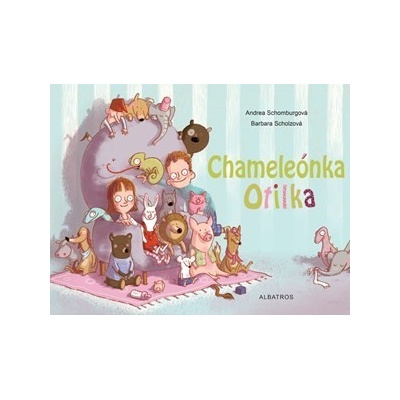 Chamele ónka Otilka Andrea Schomburgová