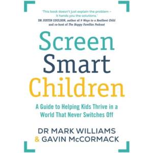 Screen Smart Children (ISBN: 9781761639715)