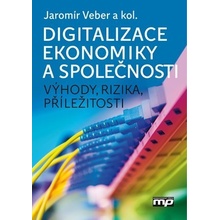 Digitalizace ekonomiky a společnosti - Jaromír Veber