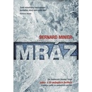 Mráz - Bernard Minier