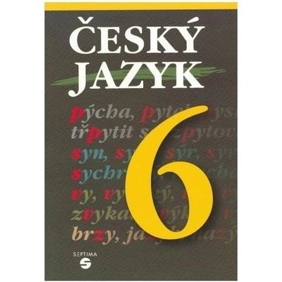 Český jazyk 6 - učebnice - Rozmarynová Marta, Šneiderová Stanislava
